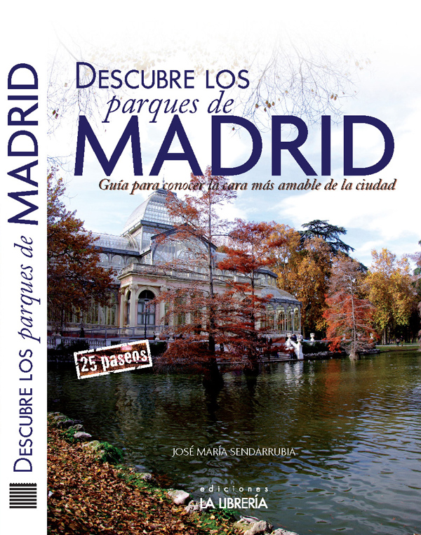 Dosier Parques de Madrid